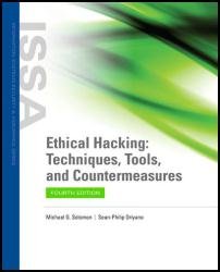 Ethical Hacking: Techniques, Tools, and Countermeasures, 4th Edition