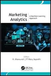 Marketing Analytics: A Machine Learning Approach