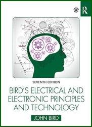 Bird's Electrical and Electronic Principles and Technology, 7th Edition