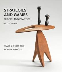 Strategies and Games: Theory and Practice, 2nd Edition