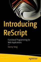 Introducing ReScript: Functional Programming for Web Applications