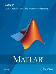 MATLAB C/C++, Fortran, Java, and Python API Reference (R2022b)
