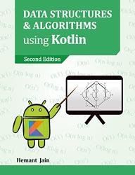 Data Structures & Algorithms using Kotlin, Second Edition (2022)