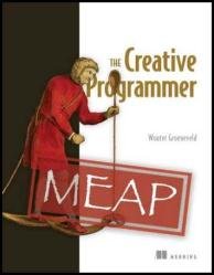 The Creative Programmer (MEAP v2)