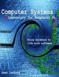 Computer Systems Laboratory for Raspberry Pi