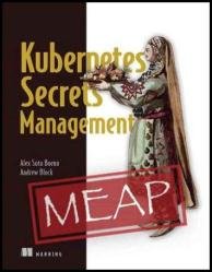 Kubernetes Secrets Management (MEAP v6)