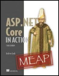 ASP.NET Core in Action, Third Edition (MEAP v6)