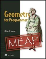 Geometry for Programmers (MEAP v10)