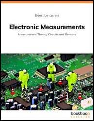 Electronic Measurements: Measurement Theory, Circuits and Sensors