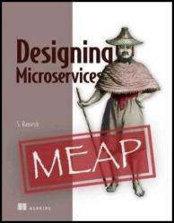 Designing Microservices (MEAP v3)