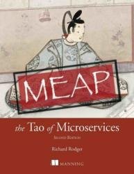 The Tao of Microservices, Second Edition (MEAP v2)