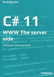 C# 11: WWW The server side: Software Development