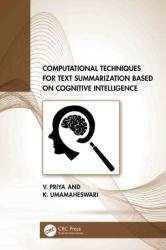 Computational Techniques for Text Summarization based on Cognitive Intelligence