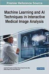 Machine Learning and AI Techniques in Interactive Medical Image Analysis