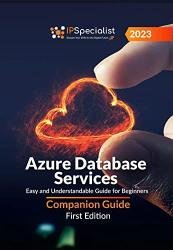 Azure Database Services: Easy and Understandable Guide for Beginners