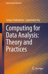 Computing for Data Analysis: Theory and Practices