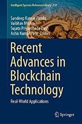 Recent Advances in Blockchain Technology: Real-world Applications