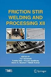 Friction Stir Welding and Processing XII