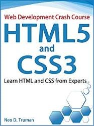 HTML5 and CSS3: Learn HTML and CSS from Experts