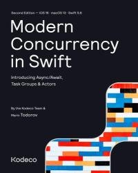 Modern Concurrency in Swift (2nd Edition)