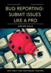 Bug reporting: Submit issues like a pro