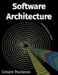 Software Architecture: visual lecture notes