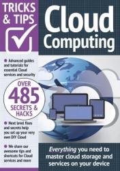 Cloud Computing Tricks And Tips - 13th Edition, 2023
