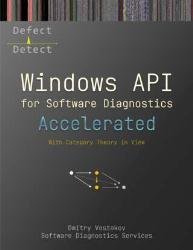 Accelerated Windows API for Software Diagnostics : With Category Theory in View