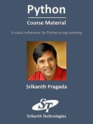 Python Course Material: A quick reference for Python Programming