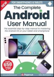 The Complete Android User Manual - 17th Edition 2023