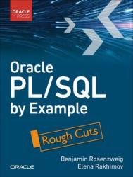 Oracle PL/SQL by Example, 6th Edition (Rough Cuts)