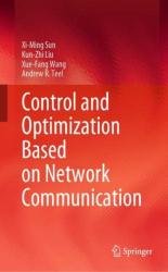 Control and Optimization Based on Network Communication