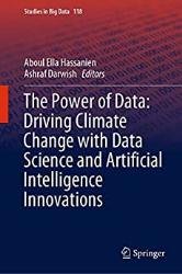 The Power of Data: Driving Climate Change with Data Science and Artificial Intelligence Innovations