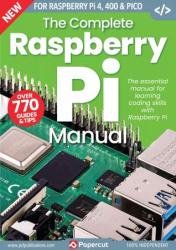 The Complete Raspberry Pi Manual - 17th Edition, 2023
