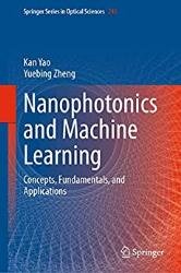 Nanophotonics and Machine Learning: Concepts, Fundamentals, and Applications