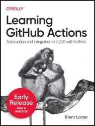 Learning GitHub Actions (5th Early Release)