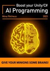 AI Programming: Boost your Unity/C#
