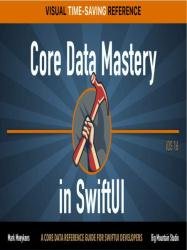Core Data Mastery in SwiftUI