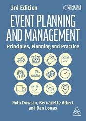 Event Planning and Management: Principles, Planning and Practice, 3rd Edition