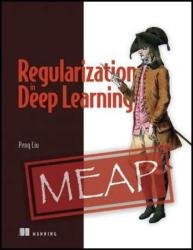 Regularization in Deep Learning (MEAP v6)