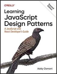 Learning JavaScript Design Patterns, 2nd Edition