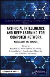 Artificial Intelligence and Deep Learning for Computer Network Management and Analysis