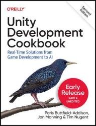 Unity Development Cookbook, 2nd Edition (Second Early Release)