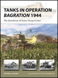 Tanks in Operation Bagration 1944: The demolition of Army Group Center