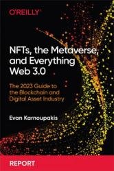NFTs, the Metaverse, and Everything Web 3.0