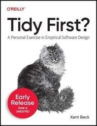 Tidy First? (Early Release)