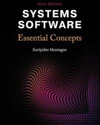Systems Software: Essential Concepts