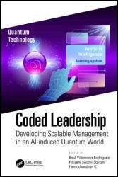 Coded Leadership Developing Scalable Management in an AI-induced Quantum World
