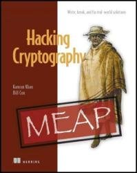 Hacking Cryptography (MEAP v2)
