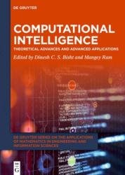 Computational Intelligence: Theoretical Advances and Advanced Applications